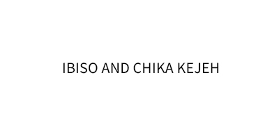 ibiso-and-chika-kejeh